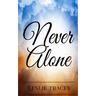 Never Alone