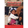 Mongolian Memories: Modern Mongolia and Its Twentieth Century History
