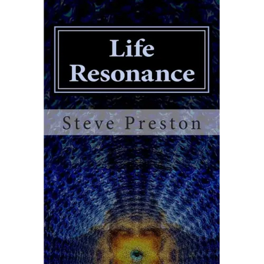 Life Resonance: How to Enrich Your Life