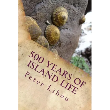 500 Years of Island Life