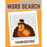 Word Search Thanksgiving: Thanksgiving word search puzzle books for adults (Vol. 2)