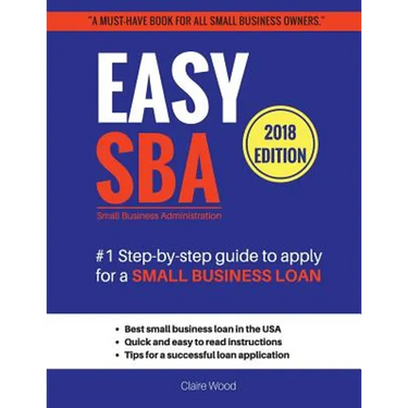 Easy SBA #1 Step-by-step guide to apply for a Small Business Loan