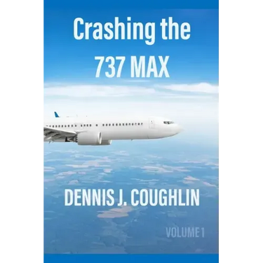 Crashing the 737 MAX