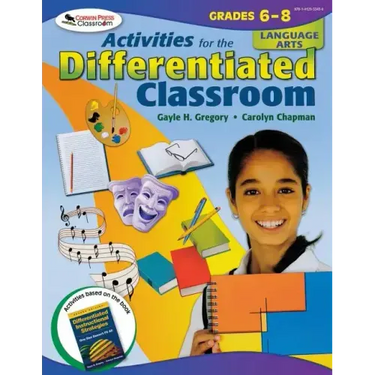 Activities for the Differentiated Classroom: Language Arts Grades 6-8