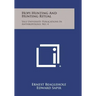 Hopi Hunting and Hunting Ritual: Yale University Publications in Anthropology, No. 4