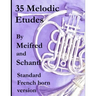 35 Melodic Etudes, Standard French Horn Version