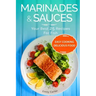 Marinades & Sauces Your Best 25 Recipes For Fish
