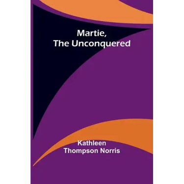 Martie, the Unconquered
