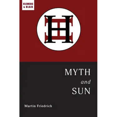 Myth and Sun: Essays of the ARCHETYPE