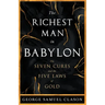 The Richest Man in Babylon - The Seven Cures & The Five Laws of Gold;A Guide to Wealth Management