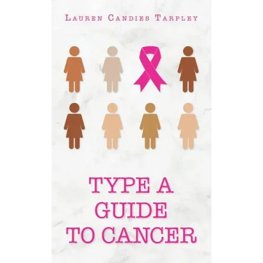 Type A Guide to Cancer