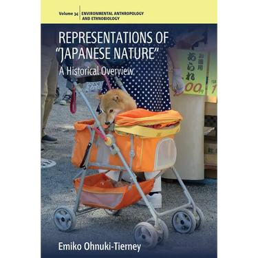 Representations of "Japanese Nature": A Historical Overview