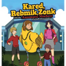 KARED, REBMIK, ZONK and the AUTOMATIC MOTHERS