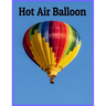 Hot Air Balloon: 8.5 x 11 Inches 52 Pages easy coloring books for kids