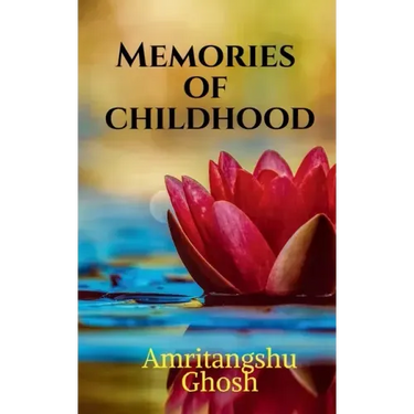 Memories of Childhood