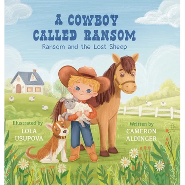 A Cowboy Called Ransom: Ransom and the Lost Sheep