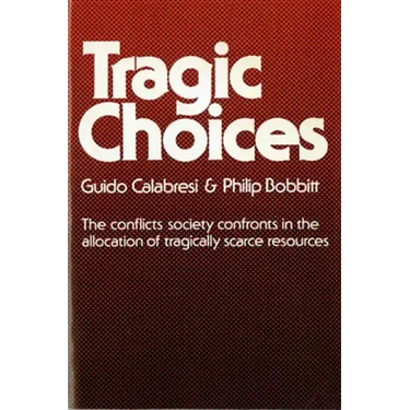 Tragic Choices