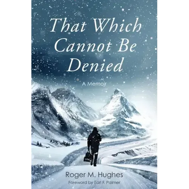 That Which Cannot Be Denied