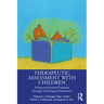 Therapeutic Assessment with Children: Enhancing Parental Empathy Through Psychological Assessment