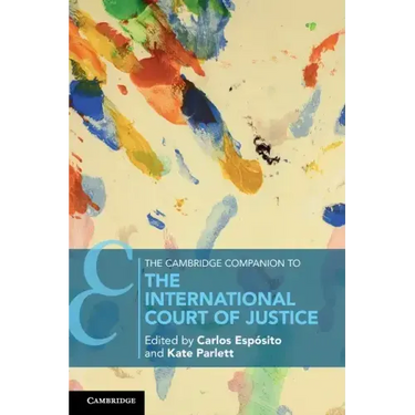 The Cambridge Companion to the International Court of Justice