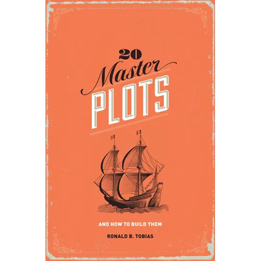 20 Master Plots: And How to Build Them