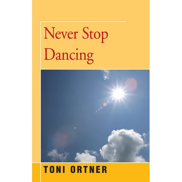 Never Stop Dancing