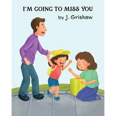 I'm Going to Miss You