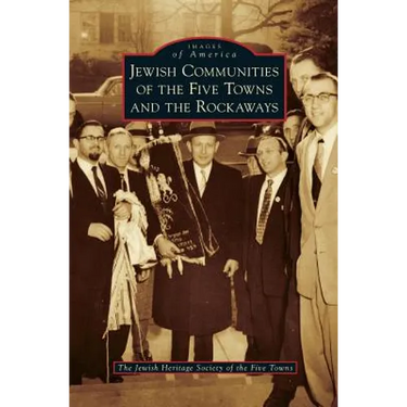 Jewish Communities of the Five Towns and the Rockaways