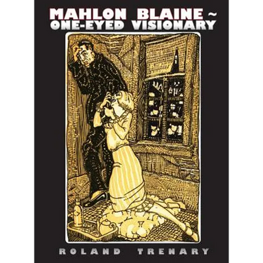 Mahlon Blaine - One-Eyed Visionary: The Life of a Master Illustrator