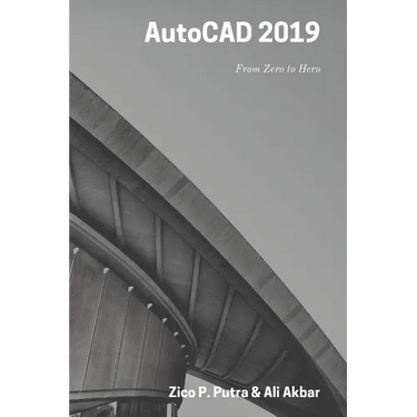AutoCAD 2019 From Zero to Hero