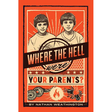 Where the Hell Were Your Parents?, 1