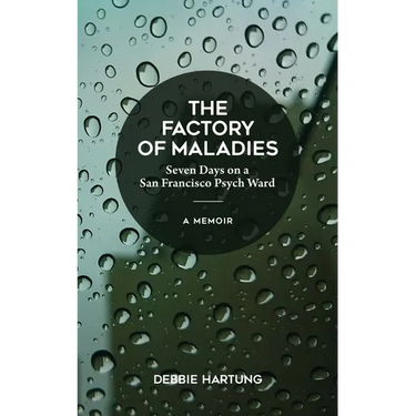 The Factory of Maladies