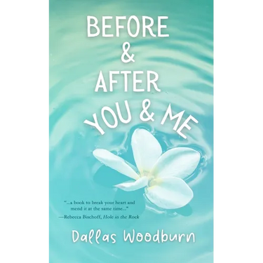 Before and After You and Me