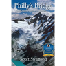 Philly's Bridge: And Other Northwest Stories