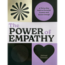 The Power of Empathy: A Thirty-Day Path to Personal Growth and Social Change