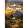 Climbing Mountains