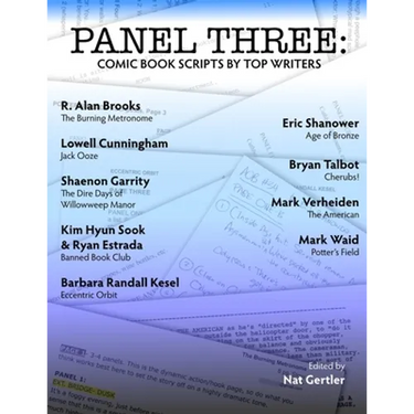 Panel Three: Comic Book Scripts by Top Writers