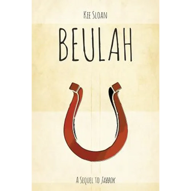Beulah: A Sequel to Jabbok
