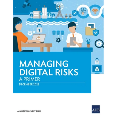 Managing Digital Risks: A Primer
