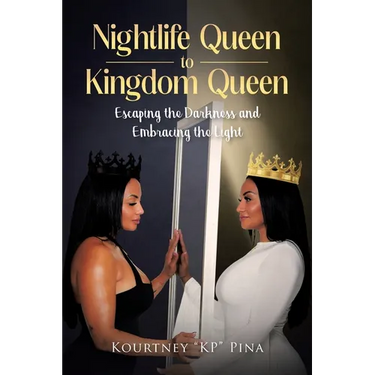 Nightlife Queen to Kingdom Queen: Escaping the Darkness and Embracing the Light
