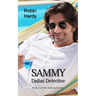 Sammy: Dallas Detective: Book 1 of the Sammy Series