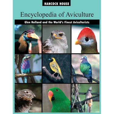 The Encyclopedia of Aviculture