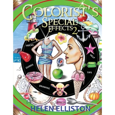 Colorist's Special Effects 2: Step-by-step coloring guides. Improve your skills!