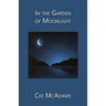 In the Garden of Moonlight