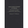 Arab Employment in Israel: The Quest for Equal Employment Opportunity