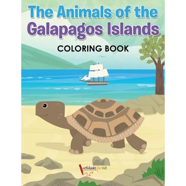 The Animals of the Galapagos Islands Coloring Book