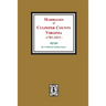 Marriages of Culpeper County, Virginia, 1781-1815