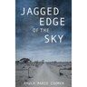 Jagged Edge of the Sky