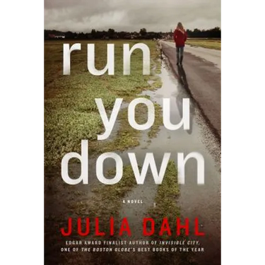 Run You Down: A Rebekah Roberts Novel