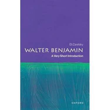 Walter Benjamin: A Very Short Introduction